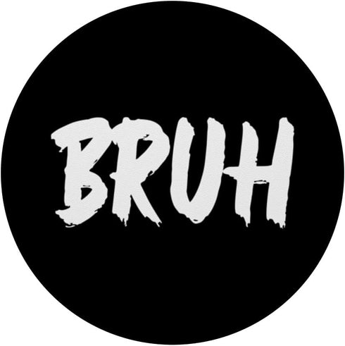 Bruh Pop Socket Gamer Popsocket for Kids, Standard PopGrip, Bruh PopSockets