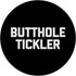 Butthole Tickler - Funny Saying Sarcastic Cute Cool Novelty Standard PopSockets PopGrip