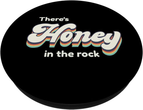 There's Honey In The Rock Worship Christian Faith PopSockets Swappable PopGrip