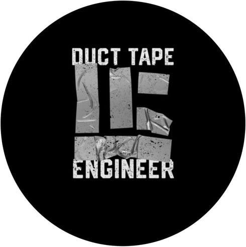 Duct Tape Engineer Funny Handyman Mechanic Humor Renovation PopSockets Standard PopGrip