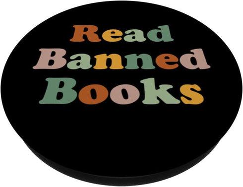 Read Banned Books Bookworm Librarian Literature Rebel Reader PopSockets Swappable PopGrip