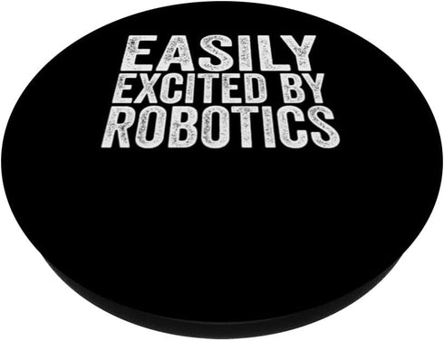 Droid Builder Build Robot Funny Easily Excited By Robotics PopSockets Standard PopGrip