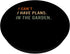 I Can't. I Have Plans. In The Garden. Funny Home Automation PopSockets Standard PopGrip