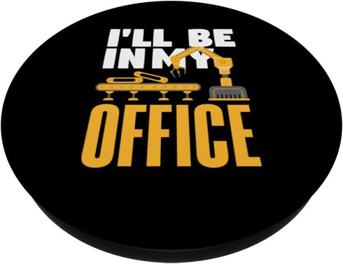 I'll Be In My Office Funny Robot Engineering Robotics PopSockets Standard PopGrip