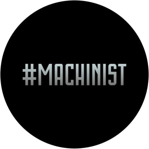 #machinist - Funny Machinist PopSockets Standard Grip