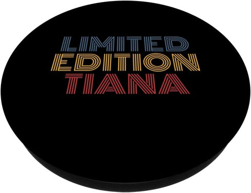 Tiana Limited Editon Personalized Name funny PopSockets Swappable PopGrip