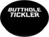 Butthole Tickler - Funny Saying Sarcastic Cute Cool Novelty Standard PopSockets PopGrip