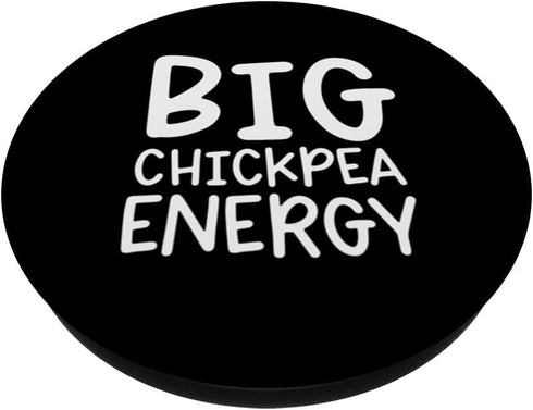 Funny Chickpea Designs Big Chickpea Energy PopSockets Standard PopGrip
