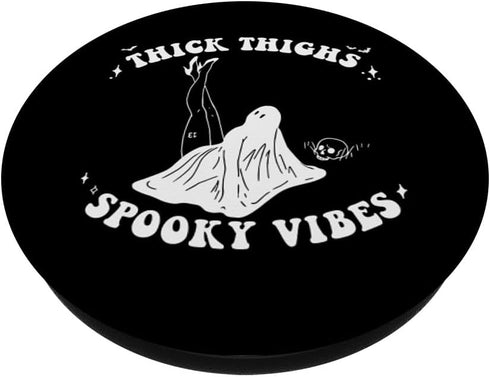 Funny Halloween Thick Thighs Spooky Vibes Gift PopSockets Standard PopGrip