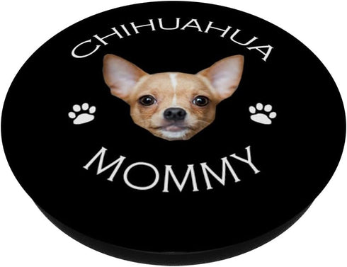 Chihuahua Mommy Dog Puppy Lovers Gifts, PopSockets PopGrip: Swappable Grip for Phones & Tablets