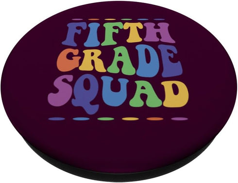 5th Grade Squad PopSockets Standard PopGrip Fifth Teachers Students Crew Back To School
