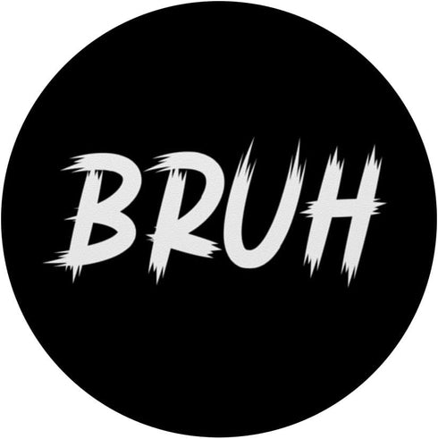 Bruh Pop Socket Boys Meme Funny Saying, Standard PopGrip, Brother Greeting Bruh PopSockets