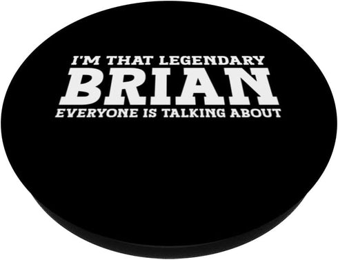 Brian Personal Name Funny Brian PopSockets Swappable PopGrip
