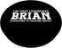 Brian Personal Name Funny Brian PopSockets Swappable PopGrip