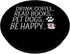 Drink Coffee Read Books Pet Dogs Be Happy Funny Dog PopSockets Standard PopGrip