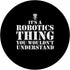 It's a Robotics Thing You Wouldn't Understand Funny PopSockets Standard PopGrip