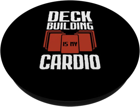Deck Building Is My Cardio Card Player Collectible Card Game PopSockets Standard PopGrip