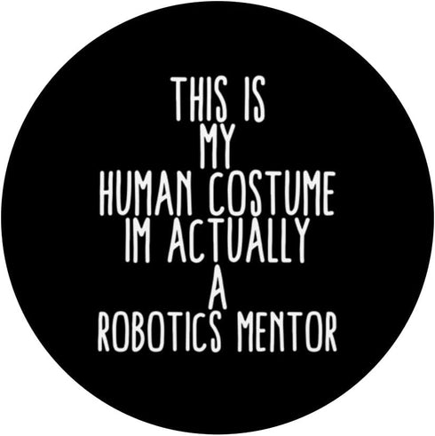 Human Costume Robotics Mentor PopSockets Swappable PopGrip, Science Robo Coach Robotics