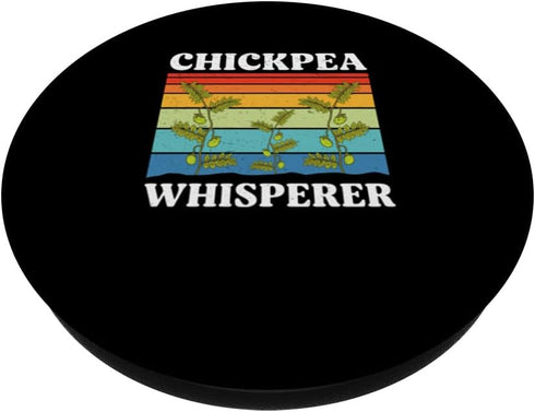 Purely Chickpea Pulse Cool Chickpea Whisperer Chickpeas Farm Chick Peas Enthusiast PopSockets Standard PopGrip
