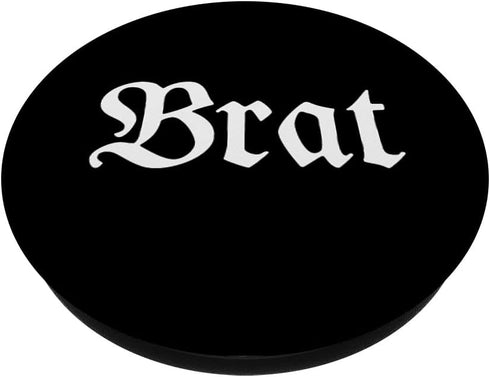 Brat, Old English Style Type PopSockets Standard PopGrip