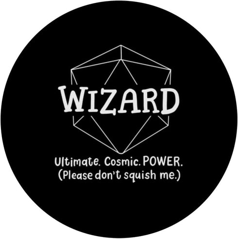 Wizard Funny Character Joke PopSockets Standard PopGrip for Roleplaying Games RPG Gamer