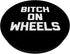 Bitch On Wheels T-Shirt, Funny Saying Sarcastic Novelty Cute PopSockets Swappable PopGrip