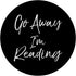 Cute Go Away I'm Reading PopSockets Standard Grip for Book Lovers