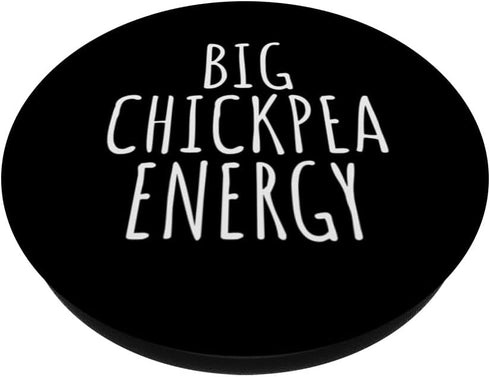 I Love Chickpeas Designs By JXCO Big Chickpea Energy PopSockets Standard PopGrip