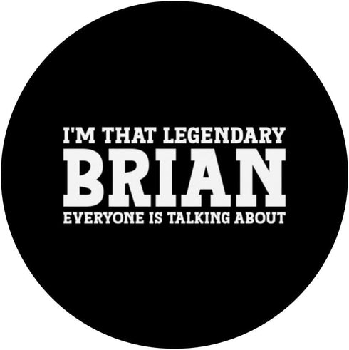 Brian Personal Name Funny Brian PopSockets Swappable PopGrip