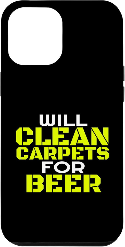 iPhone 15 Pro Max Funny Beer Drinking Carpet Cleaner Job Carpet Cleaning Case