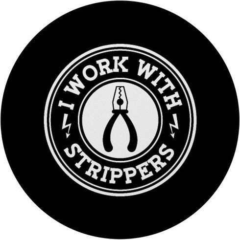 PopSockets Standard PopGrip I Work With Strippers Electrician Union Funny Electrical Men