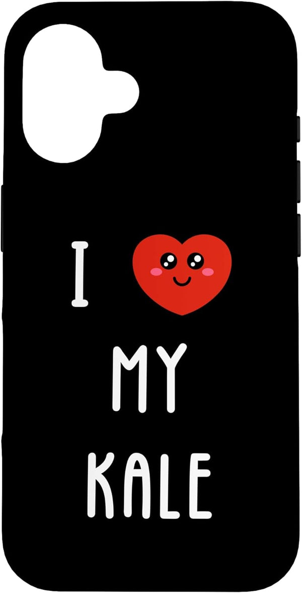 I Love My Kale Name Funny Birthday I Love My Kale Name Funny Case for iPhone 16