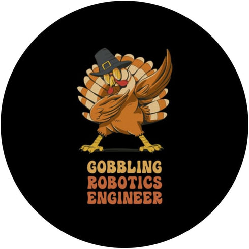 Dabbing Turkey Funny Thanksgiving Robotics Engineer PopSockets Standard PopGrip