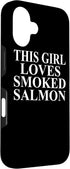 Cool Smoked Salmon Humor Quote Merch 16 Smoked Salmon Apparel | Cute Funny Salmon Lover Design Case for iPhone