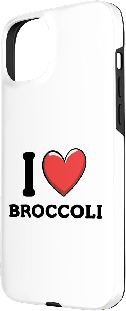 I Love Broccoli Apparel 15 I Love Broccoli Case for iPhone Plus