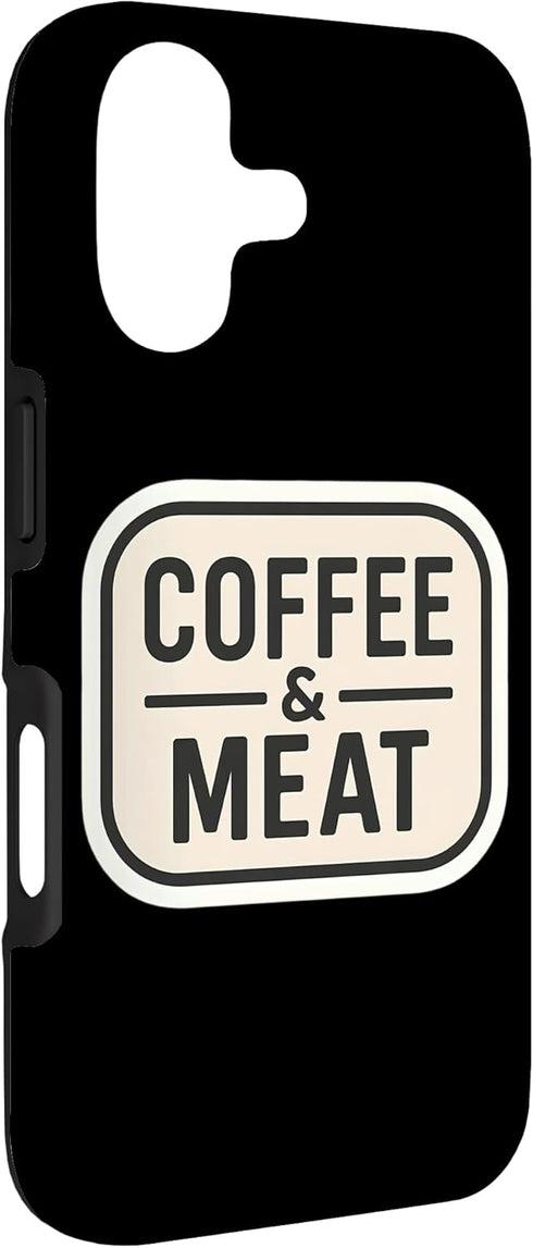 Coffee And Meat Carnivore Paleo Keto Diet Merch 17 Coffee and Meat Carnivore Paleo Keto Diet Ketogenic Low Carb Case