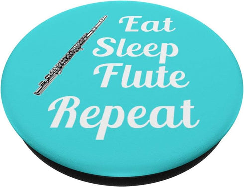 Flute Player Gift - Eat Sleep Flute Repeat - Aqua PopSockets PopGrip: Swappable Grip for Phones & Tablets