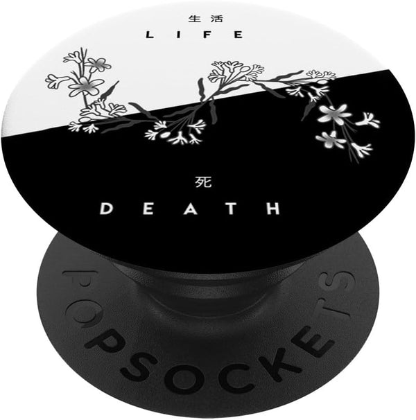 Life Death Flowers Cool Dark Light Minimalist Japanese Gift PopSockets Standard PopGrip
