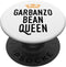 Garbanzo Chickpeas Bean Queen PopSockets Adhesive PopGrip