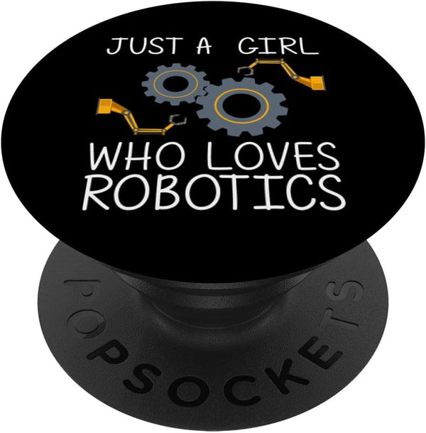 Funny Robotics For Girls Kid Robots Engineering Robot Lovers PopSockets Standard PopGrip