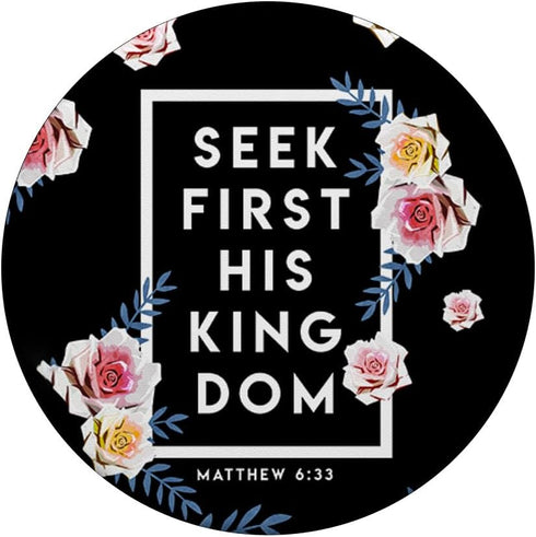 Seek First His Kingdom Verse - Religion Faith Christian Gift PopSockets Swappable PopGrip