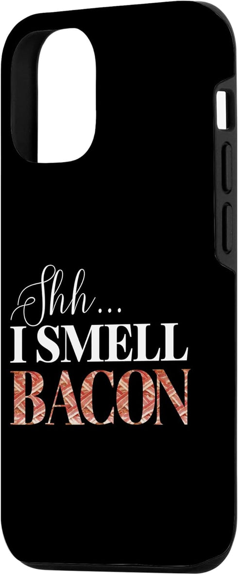 Funny design, International Bacon Day Bacon Lovers 12/12 Funny Shh i Smell Bacon, International Bacon Day Case