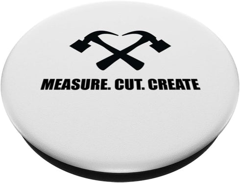 Home Improvement Home renovation - Measure Cut Create PopSockets Standard PopGrip