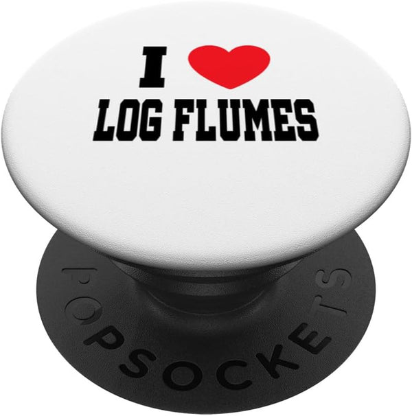 I Love Log Flumes PopSockets Standard PopGrip