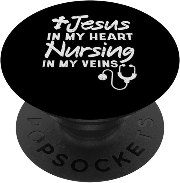 Jesus Heart Nursing Veins Nurse RN God Faith Christian Gift - PopSockets Swappable PopGrip