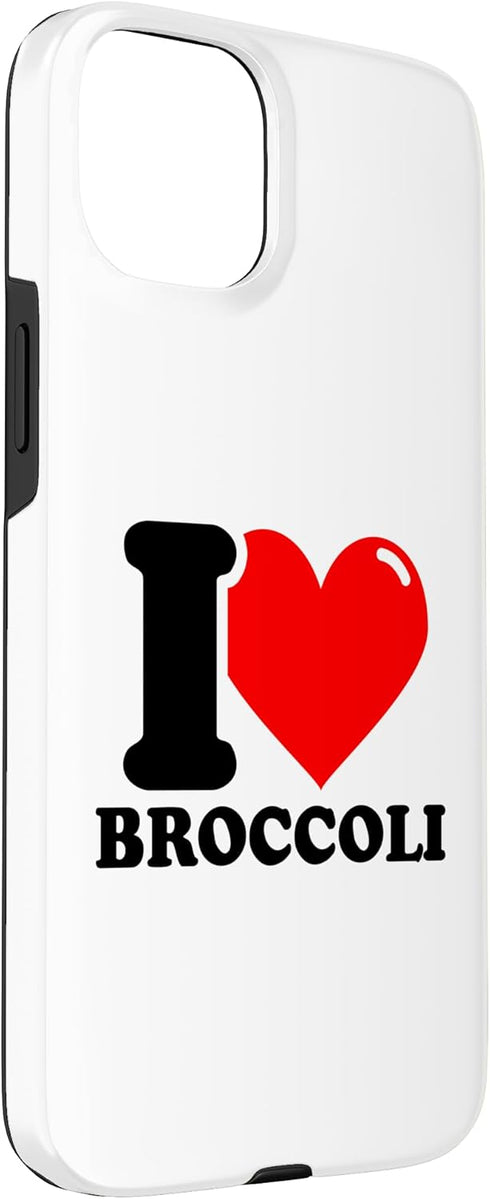 I heart Broccoli 15 I Love Broccoli Case for iPhone Plus