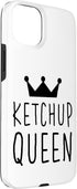 Ketchup Queen FH 15 Ketchup Queen Case for iPhone Plus