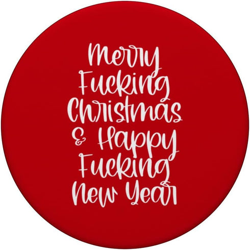 Merry Fucking Christmas Happy F In New Year Scrooge Cursing PopSockets Standard PopGrip