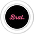 PopSockets MagGrip for iPhone - Brat, Funny Item for a brat