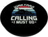 Junkyard Calling I Must Go- Scrapyard Junkyard Scrapper PopSockets Standard PopGrip